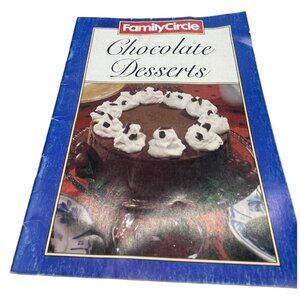 Family Circle booklet Chocolate Desserts 32 pages paperback Copyright 1985 READ